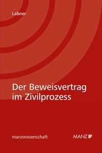Vorderes Coverbild Der Beweisvertrag im Zivilprozess