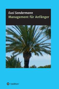Vorderes Coverbild Management für Anfänger