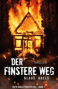 Vorderes Coverbild Der finstere Weg