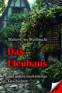 Vorderes Coverbild Das Efeuhaus