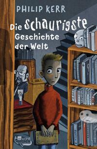 Vorderes Coverbild Die schaurigste Geschichte der Welt