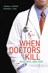 Vorderes Coverbild When Doctors Kill