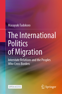 Vorderes Coverbild The International Politics of Migration