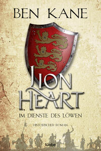 Vorderes Coverbild Lionheart - Im Dienste des Löwen