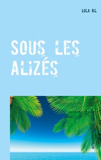 Vorderes Coverbild Sous les alizés