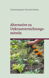 Vorderes Coverbild Alternative zu Unkrautvernichtungsmitteln