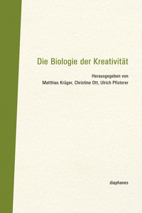 Vorderes Coverbild Die Biologie der Kreativität