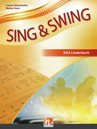 Vorderes Coverbild Sing & Swing DAS neue Liederbuch. Hardcover