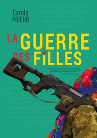 Vorderes Coverbild La guerre des filles