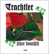 Vorderes Coverbild Trachtler schee boarisch