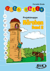 Vorderes Coverbild Kita aktiv Projektmappe Märchen