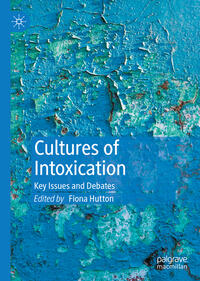 Vorderes Coverbild Cultures of Intoxication
