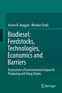 Vorderes Coverbild Biodiesel: Feedstocks, Technologies, Economics and Barriers