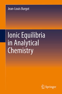 Vorderes Coverbild Ionic Equilibria in Analytical Chemistry