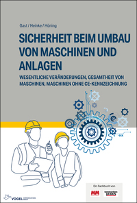Vorderes Coverbild Sicherheit beim Umbau von Maschinen und Anlagen