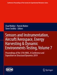 Vorderes Coverbild Sensors and Instrumentation, Aircraft/Aerospace, Energy Harvesting & Dynamic Environments Testing, Volume 7