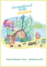 Vorderes Coverbild Les Aventures de Cathie, la Souris