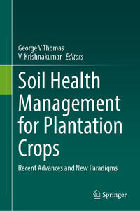 Vorderes Coverbild Soil Health Management for Plantation Crops
