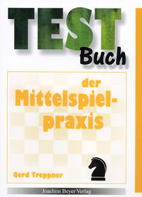 Vorderes Coverbild Testbuch der Mittelspielpraxis
