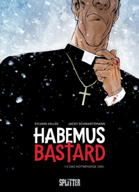 Vorderes Coverbild Habemus Bastard. Band 1