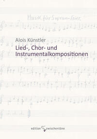 Vorderes Coverbild Lied-, Chor- und Instrumentalkompositionen