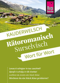 Vorderes Coverbild Reise Know-How Sprachführer Rätoromanisch (Surselvisch) - Wort für Wort