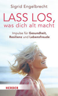 Vorderes Coverbild Lass los, was dich alt macht