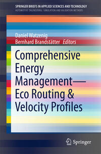 Vorderes Coverbild Comprehensive Energy Management – Eco Routing & Velocity Profiles