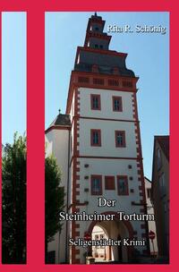 Vorderes Coverbild Seligenstädter Krimi / Der Steinheimer Torturm