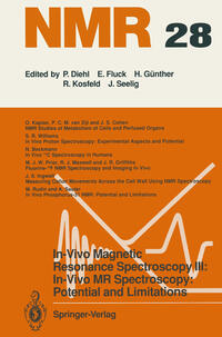 Vorderes Coverbild In-Vivo Magnetic Resonance Spectroscopy III: In-Vivo MR Spectroscopy: Potential and Limitations