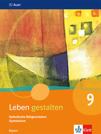 Vorderes Coverbild Leben gestalten 9. Ausgabe Bayern