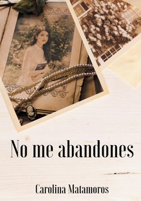 Vorderes Coverbild No me abandones