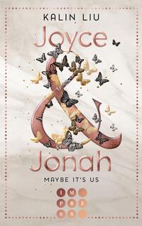 Vorderes Coverbild Maybe It's Us. Joyce & Jonah