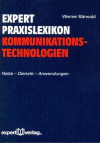 Vorderes Coverbild expert Praxislexikon Kommunikationstechnologien