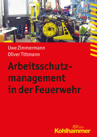 Vorderes Coverbild Arbeitsschutzmanagement in der Feuerwehr
