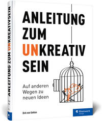 Vorderes Coverbild Anleitung zum Unkreativsein
