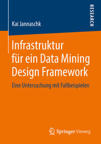 Vorderes Coverbild Infrastruktur für ein Data Mining Design Framework