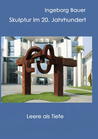 Vorderes Coverbild Skulptur im 20. Jahrhundert
