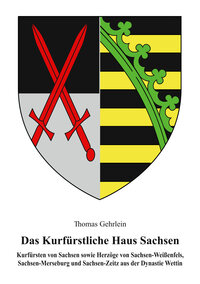 Vorderes Coverbild Das Kurfürstliche Haus Sachsen