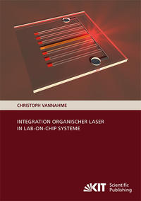 Vorderes Coverbild Integration organischer Laser in Lab-on-Chip Systeme