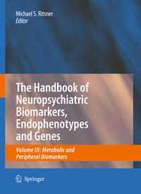 Vorderes Coverbild The Handbook of Neuropsychiatric Biomarkers, Endophenotypes and Genes