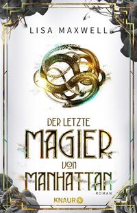 Vorderes Coverbild Der letzte Magier von Manhattan