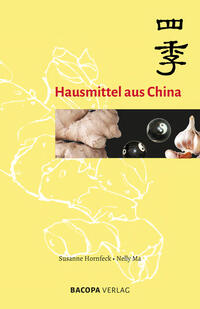Vorderes Coverbild Hausmittel aus China