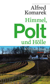 Vorderes Coverbild Himmel, Polt und Hölle