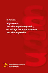 Vorderes Coverbild Allgemeines Versicherungsvertragsrecht; Grundzüge des internationalen Versicherungsrechts
