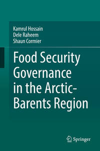 Vorderes Coverbild Food Security Governance in the Arctic-Barents Region