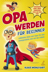 Vorderes Coverbild Opa werden für Beginner
