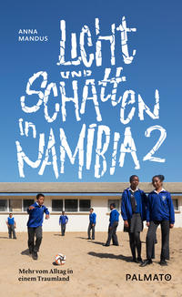 Vorderes Coverbild Licht und Schatten in Namibia 2