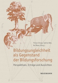 Vorderes Coverbild Bildungsungleichheit als Gegenstand der Bildungsforschung