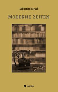 Vorderes Coverbild Moderne Zeiten